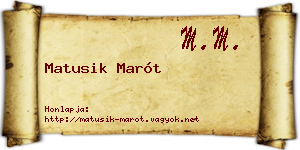 Matusik Marót névjegykártya